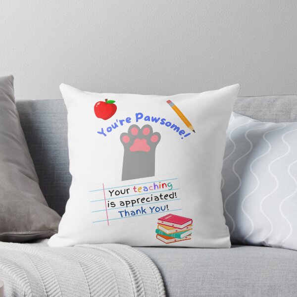 Item preview, Teacher Appreciation You're Pawsome Gray Cat Paw designed and sold by MYCatStuff.