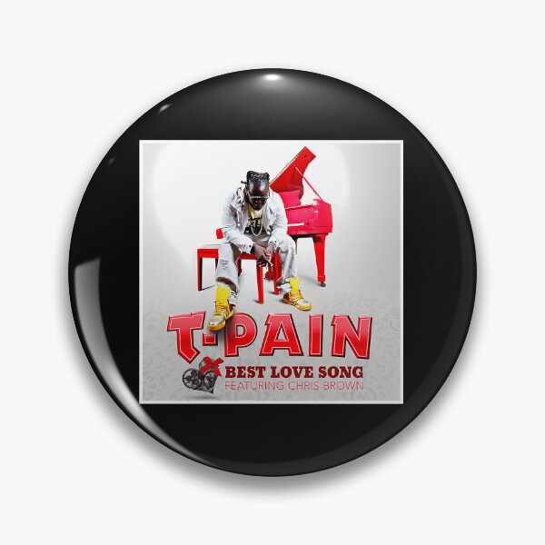Item preview,  T-Pain Best Love Song Feat Chris Brown designed and sold by Antiqueia.