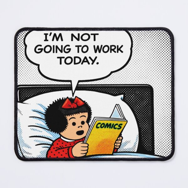 Item preview, Little Nancy - Not Going to Work - Funny Comic Pop Art Girl Reading Meme for Lazy Day Humor Fans designed and sold by RickE.