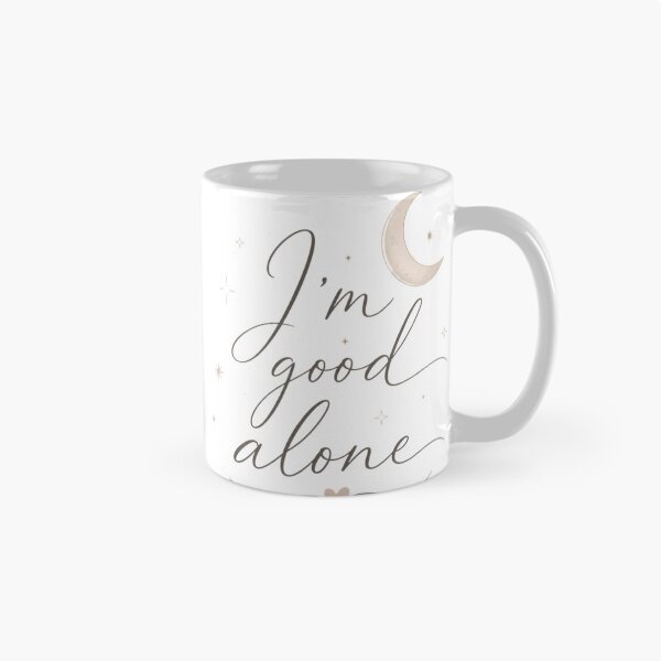 Item preview, I'm Good Alone designed and sold by Yujanne.