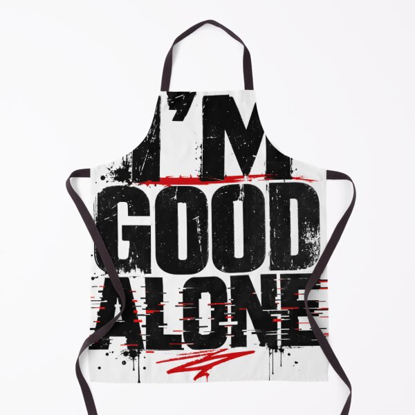 Item preview, Copy of I'm Good Alone designed and sold by Yujanne.