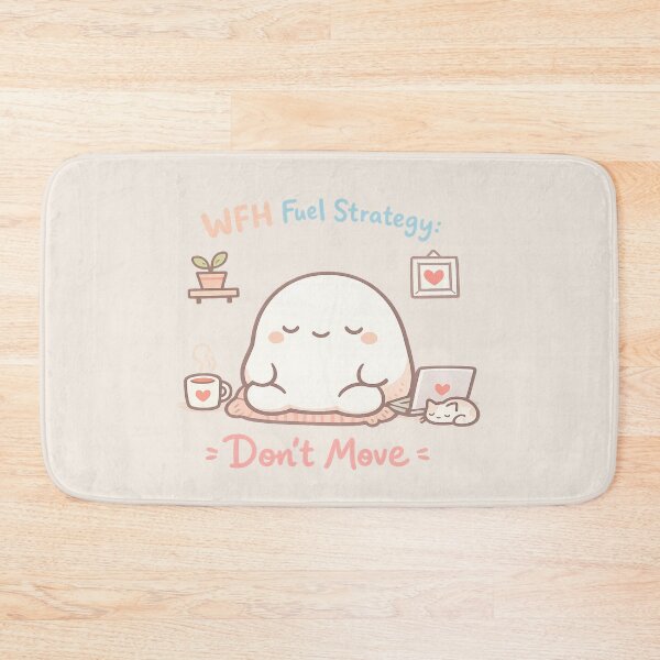 Item preview, Cute Cozy Blob WFH Fuel Strategy | Don't' Move Funny Introvert Work From Home Meme designed and sold by PopCulturePixel.