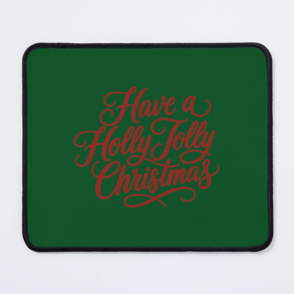Item preview, Have a Holly Jolly Christmas designed and sold by jmatix.