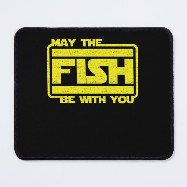 Item preview, May The Fish Be With You Fishing designed and sold by anasatofe.