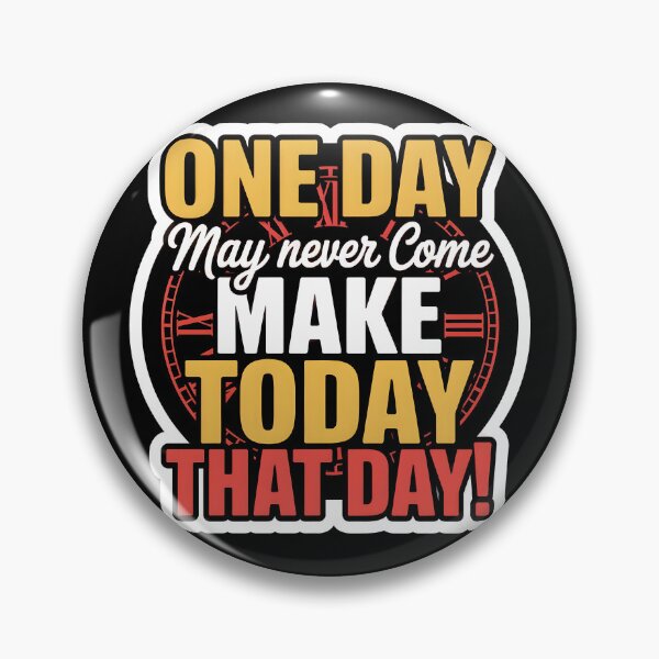 Item preview, Make Today That Day Inspirational Typography Art designed and sold by WatchesAndMore.