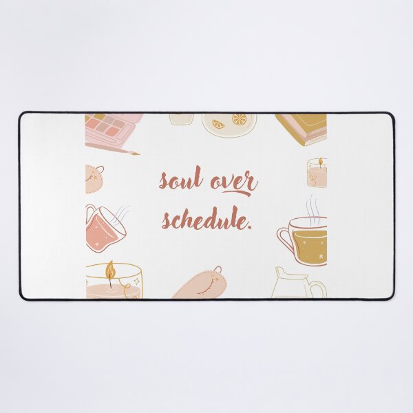 Item preview, Soul Over Schedule. designed and sold by jpubdesigns.