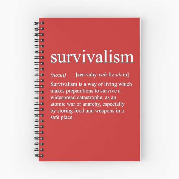 Item preview, Survivalism Definition designed and sold by BlueRockDesigns.