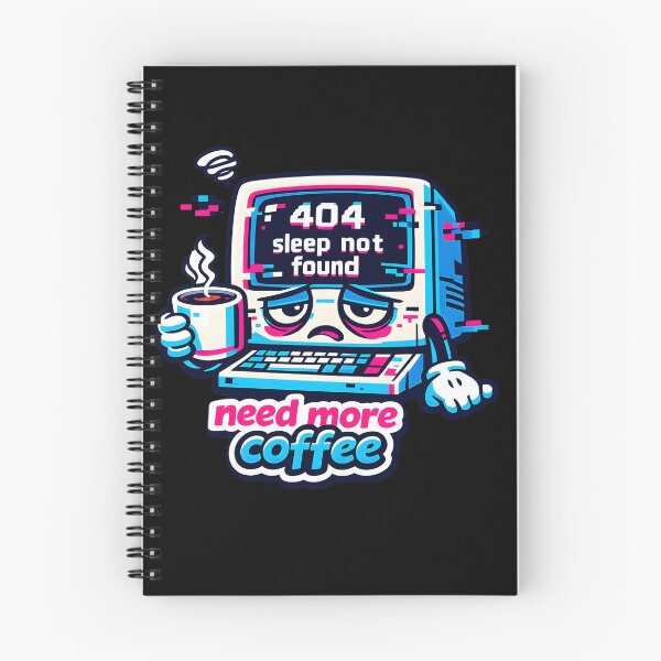 Item preview, "404 Sleep Not Found" | Retro Tech & Exhausted Coder Aesthetic designed and sold by Naviora.