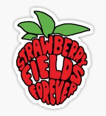 Strawberry Fields Forever Sticker