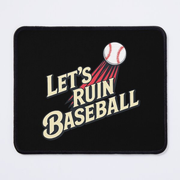 Item preview, Let's ruin baseball designed and sold by JarquinDD.