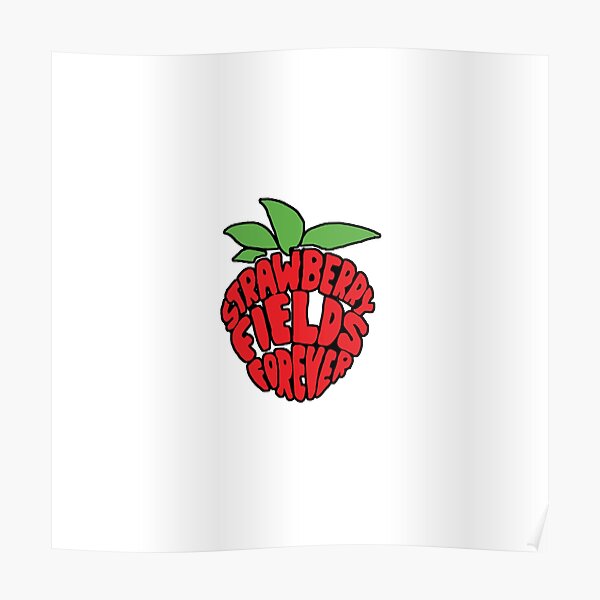 Strawberry Fields Forever Poster