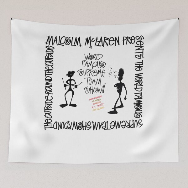 Artikelvorschau, Malcolm McLaren World Famous Supreme Team Show entworfen und verkauft von BenJbh.