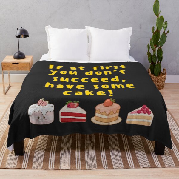 Item preview, If at first you don't succeed, have some cake! designed and sold by TonsPOD.