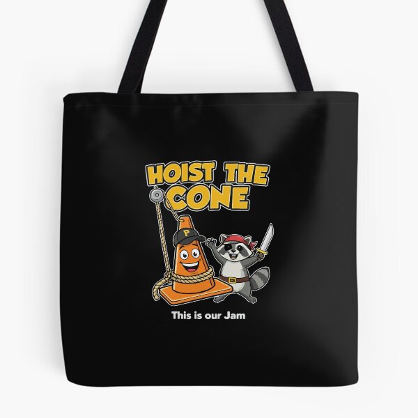 Item preview, Funny Hoist The Cone Meme designed and sold by theresahbabla.