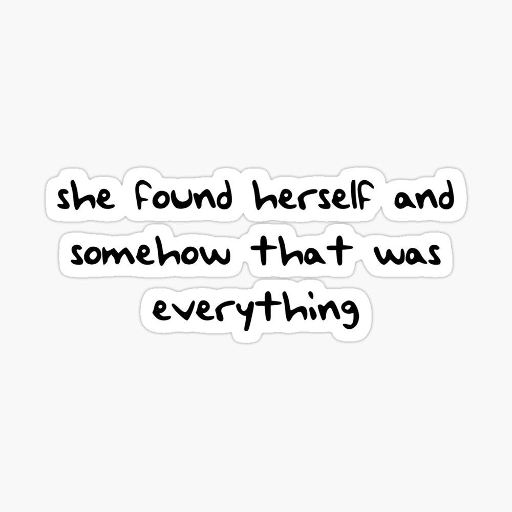 She Found Herself Sticker for Sale by allieweek | Redbubble