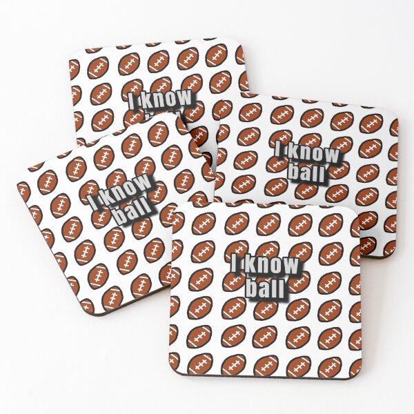 Item preview, I know ball - funny football meme designed and sold by Dramaticise.