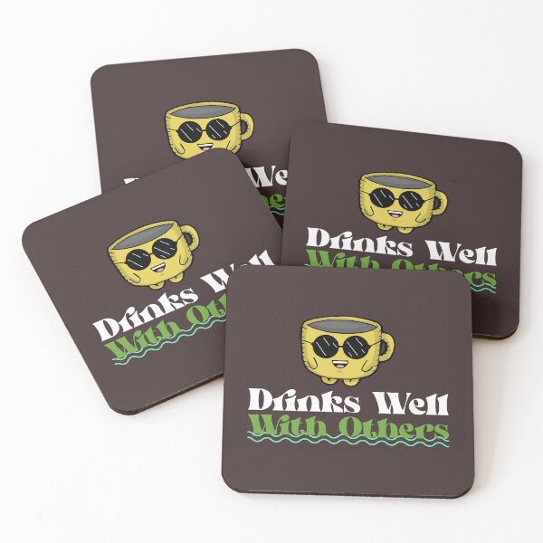 Item preview, Drinks Well With Others designed and sold by BimJoe.