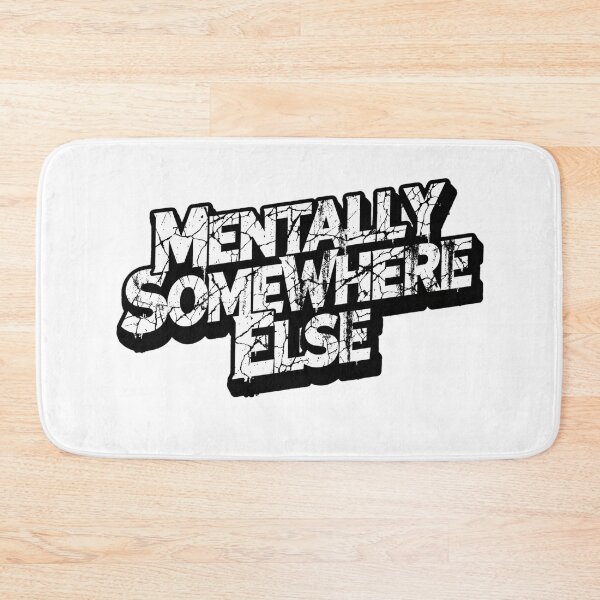 Item preview, Mentally Somewhere Else-Grunge Typography Quote. Aesthetic Introvert Mood Design.Streetwear Graphic design  designed and sold by Aarvya Fashion Club ( A.F.C ).