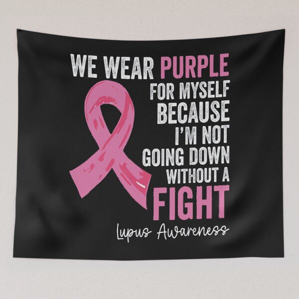 Item preview, May Is Lupus Awareness Month For Men Women designed and sold by RowenaKihn.