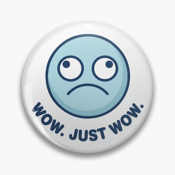 Item preview, Wow Just Wow - Sarcastic Face Eye Roll Funny Sticker designed and sold by Antonio Piguave.