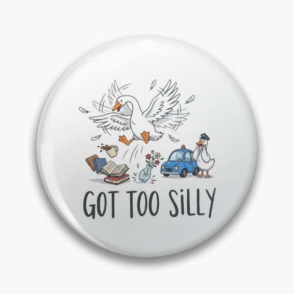 Item preview, Got Too Silly Goose Chaos Animal Humor designed and sold by Covent Vaughn.