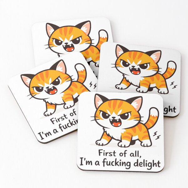 Item preview, First of All I’m a Delight Funny Angry Cat Meme Sassy Cat Humor Design designed and sold by LVSMe.