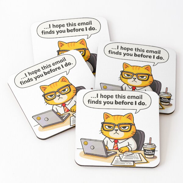 Item preview, I Hope This Email Finds You Before I Do Funny Office Cat Meme Design designed and sold by LVSMe.