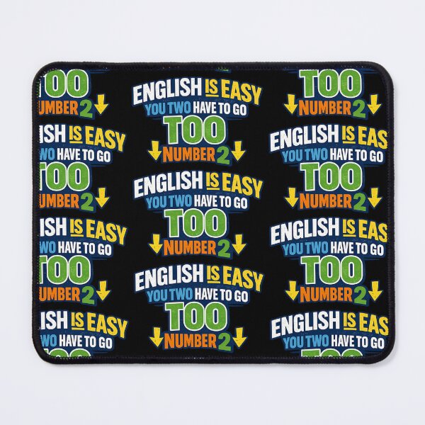 Item preview, English Is Easy You Two Have To Go To Number 2 Funny Grammar Pun designed and sold by TeeTimeTreasure.