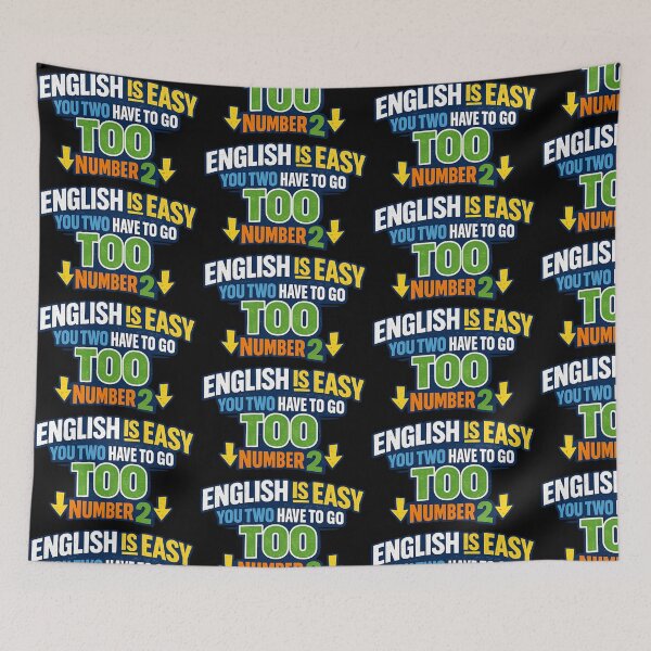 Item preview, English Is Easy You Two Have To Go To Number 2 Funny Grammar Pun designed and sold by TeeTimeTreasure.