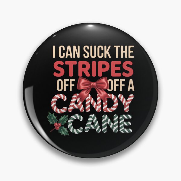 Item preview, Cheeky Candy Cane Christmas Humor Xmas  designed and sold by PunkNation-Arts.