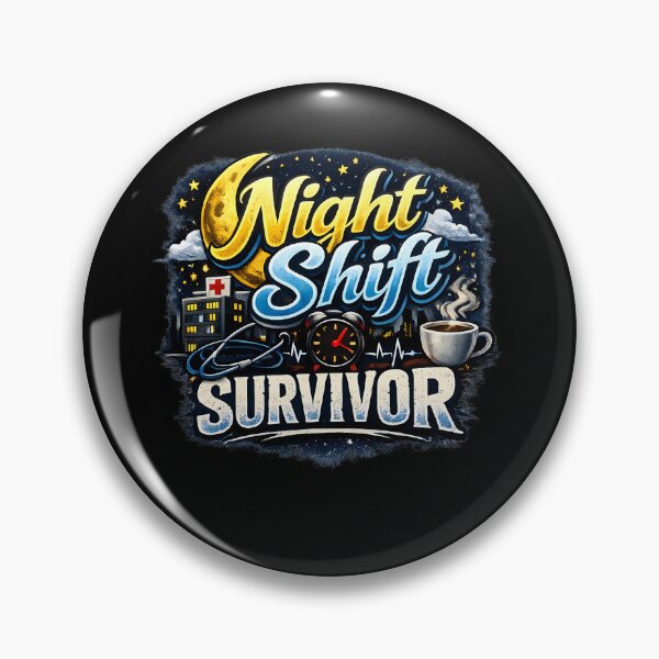 Item preview, Night Shift Survivor Nurse Hospital Healthcare designed and sold by novadawy.