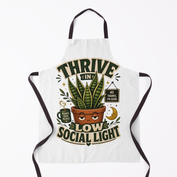 Item preview, Thrive In Low Social Light Plant Meme designed and sold by rhainlds.
