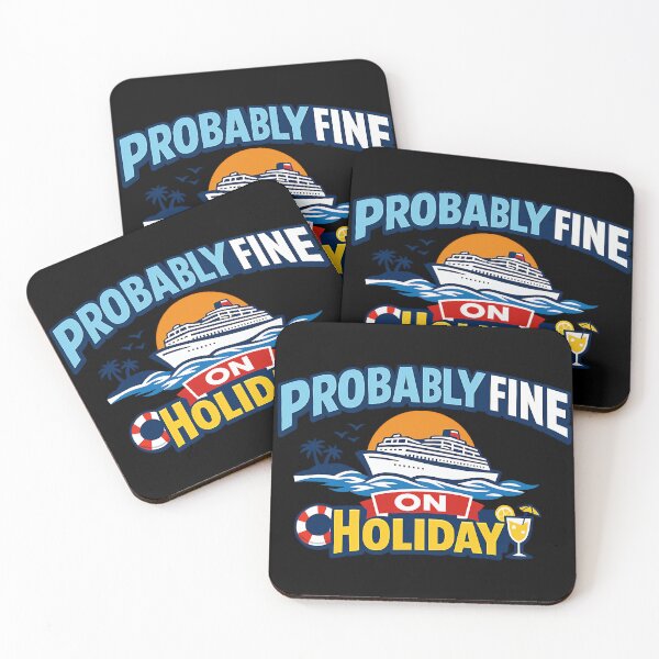 Item preview, Probably Fine On Holiday Cruise Vacation Humor Design designed and sold by TeeTimeTreasure.