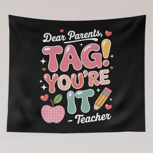 Item preview, Dear Parents Tag You're It From Teacher Last Day Of School  designed and sold by Moon-Ape.