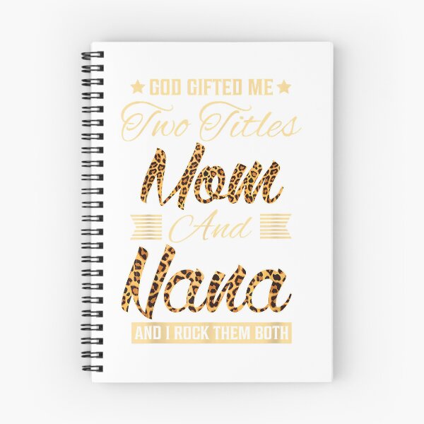 Item preview, God Gifted Me Two Titles Mom Nana Leopard Mother's Day T-Shirt designed and sold by KTY-NUSS.