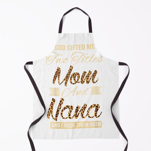 Item preview, God Gifted Me Two Titles Mom Nana Leopard Mother's Day T-Shirt designed and sold by KTY-NUSS.