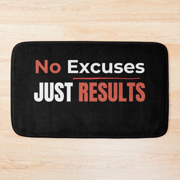 Item preview, No Excuses Just Results T-Shirt | Success Motivation Design designed and sold by Pure Focus.