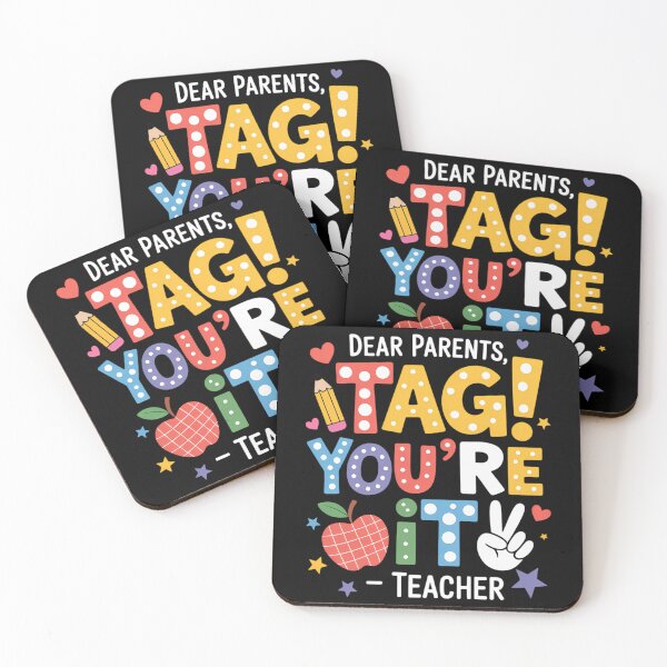 Item preview, Dear Parents Tag You're It From Teacher Last Day Of School designed and sold by Moon-Ape.
