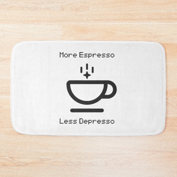 Item preview, More Espresso Less Depresso Coffee Humor designed and sold by CaohaoYue.
