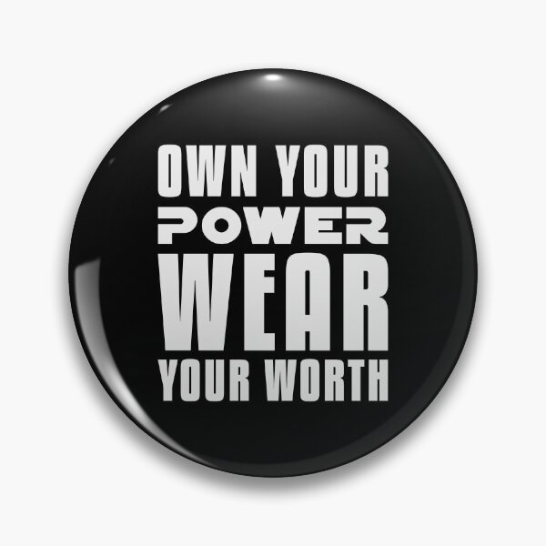 Item preview, Own Your Power Wear Your Worth Motivational Empowerment Typography designed and sold by JavaGraph.