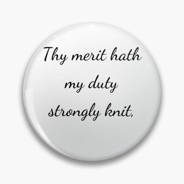 Item preview, "Thy merit hath my duty strongly knit," - handwriting black designed and sold by ariksworld.