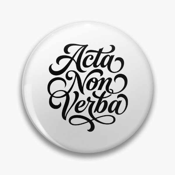 Item preview, Acta Non Verba Latin Actions Not Words Motto designed and sold by AntiqueImages.