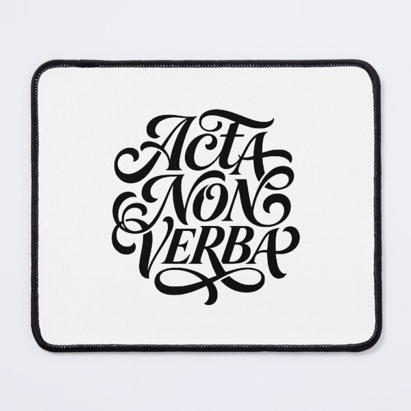 Item preview, Acta Non Verba Latin Quote Actions Not Words designed and sold by AntiqueImages.