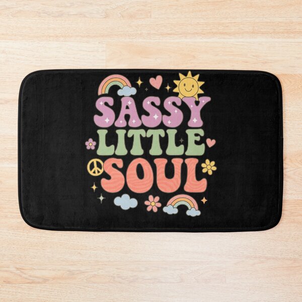 Item preview, Sassy little soul Gift  little miss youth little girl Woman kids  designed and sold by Taylor  ART.
