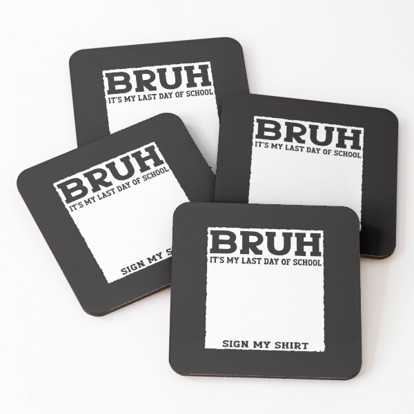 Item preview, Bruh It’s My Last Day of School Sign My Shirt Student Autograph Funny designed and sold by kiralynstration.