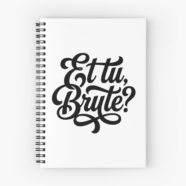 Item preview, Et Tu Brute Latin Quote Roman History Student designed and sold by AntiqueImages.