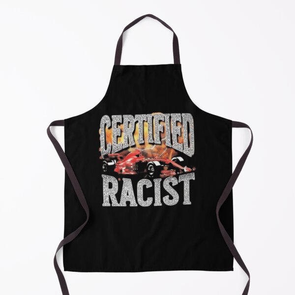 Item preview, Certified Racist designed and sold by BenJbh.