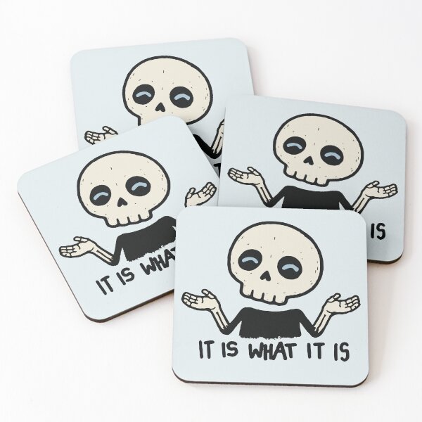 Item preview, Shrugging Skeleton It Is What It Is designed and sold by BrownHorse90s.