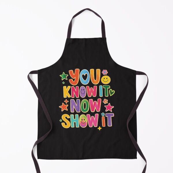 Item preview, You Know It Now Show It Test Day Teacher Motivation Exam Testing designed and sold by kiralynstration.
