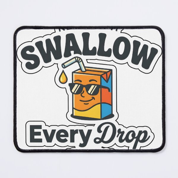 Item preview, Swallow Every Drop - Funny Cheeky Retro Juice Box Pun designed and sold by P2P-paotopao.